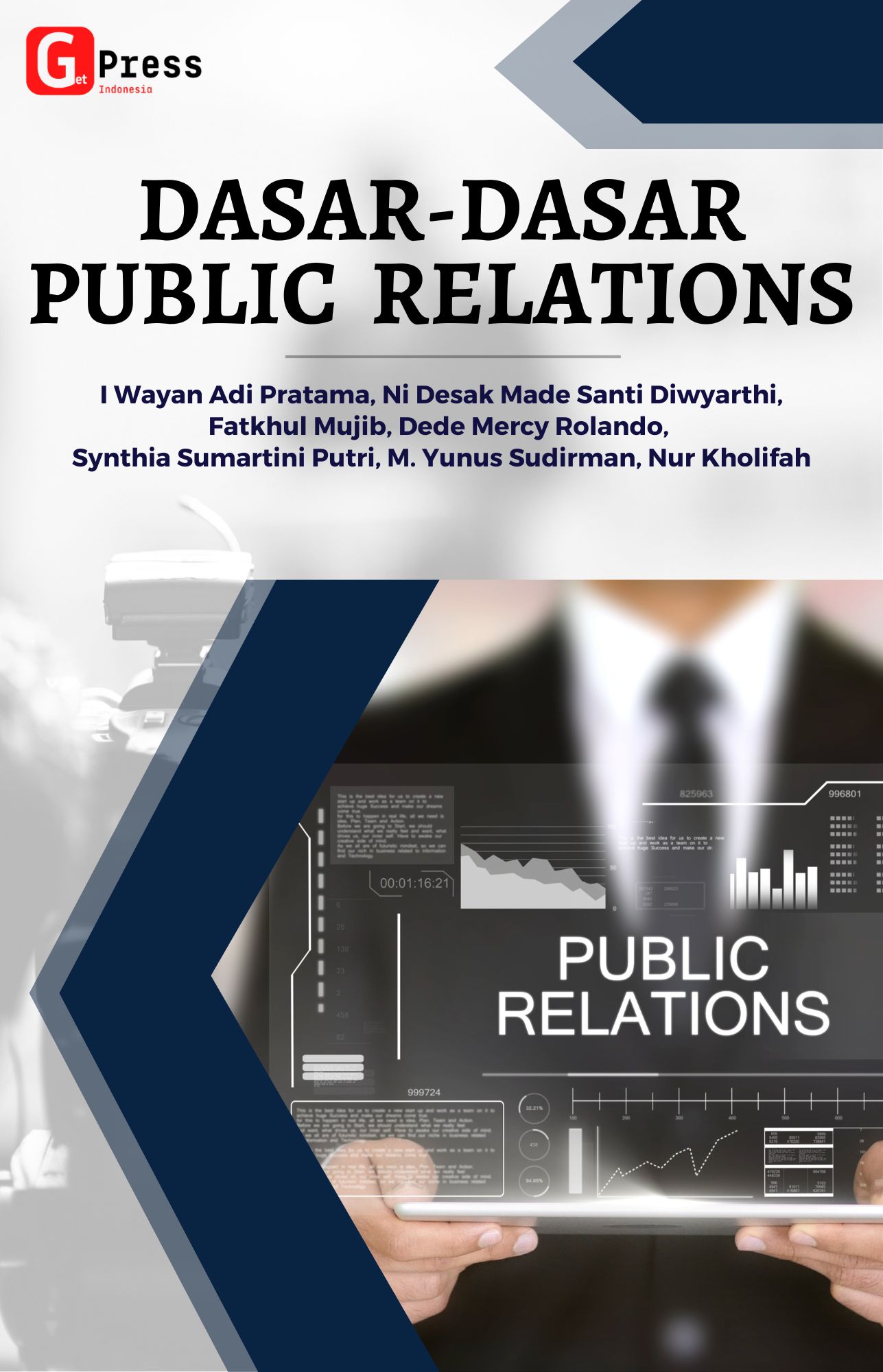 DASAR-DASAR PUBLIC RELATIONS